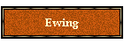 Ewing