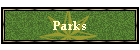 Parks