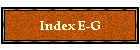 Index E-G