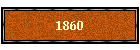 1860