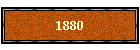 1880