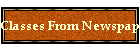 Classes From Newspapers