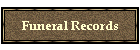 Funeral Records