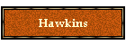 Hawkins