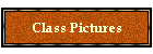 Class Pictures
