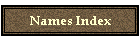 Names Index