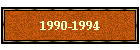 1990-1994