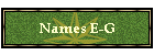 Names E-G